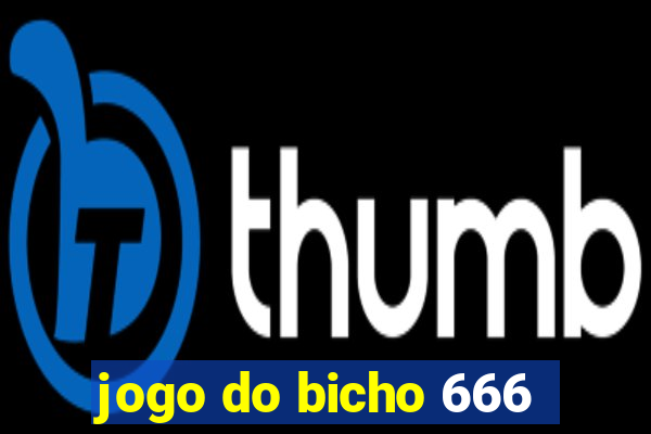 jogo do bicho 666