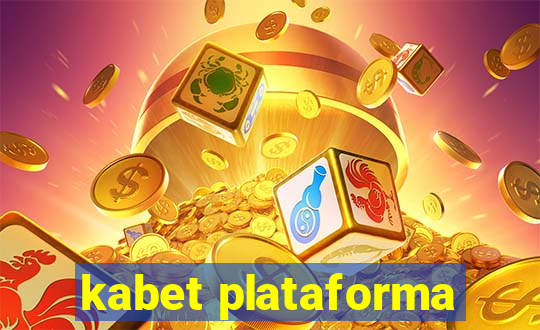 kabet plataforma