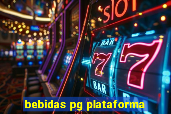 bebidas pg plataforma