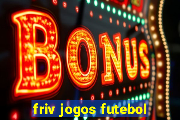 friv jogos futebol