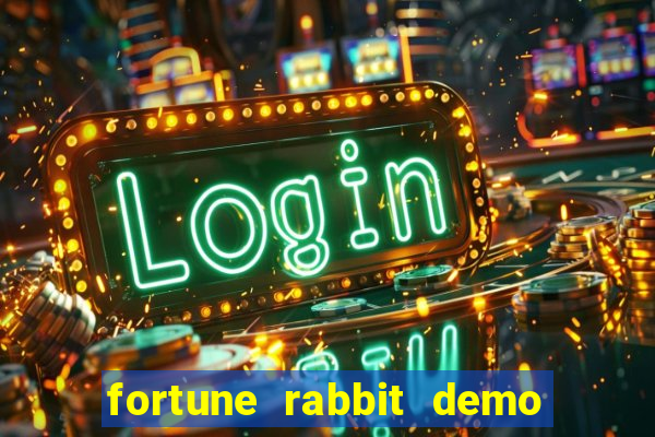 fortune rabbit demo bet 500