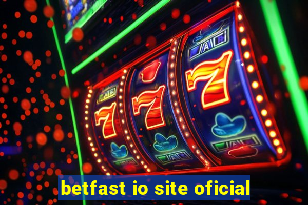 betfast io site oficial