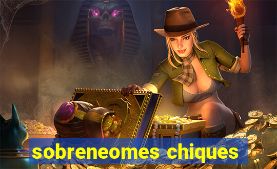 sobreneomes chiques