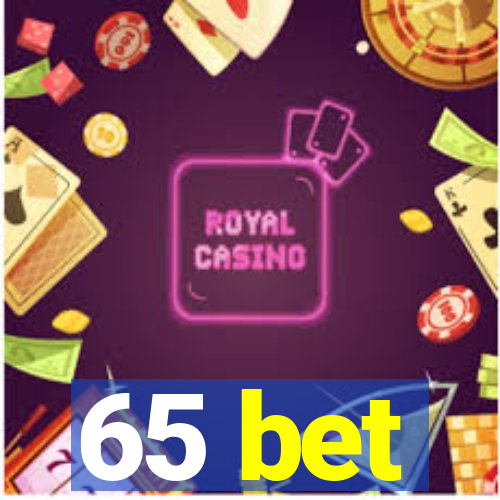 65 bet