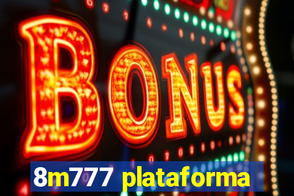 8m777 plataforma