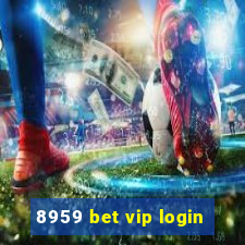 8959 bet vip login