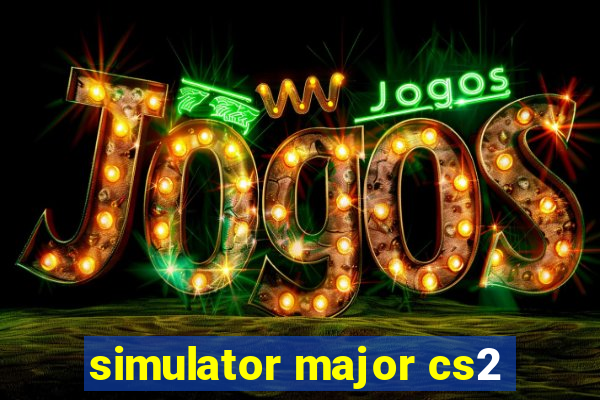 simulator major cs2