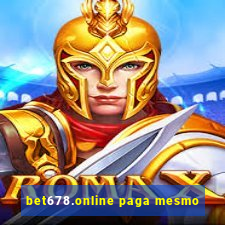 bet678.online paga mesmo