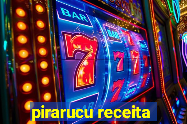 pirarucu receita