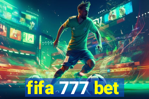 fifa 777 bet