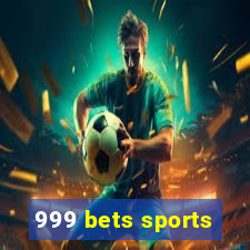 999 bets sports