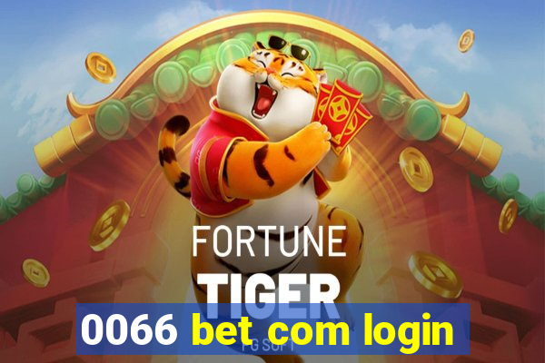 0066 bet com login