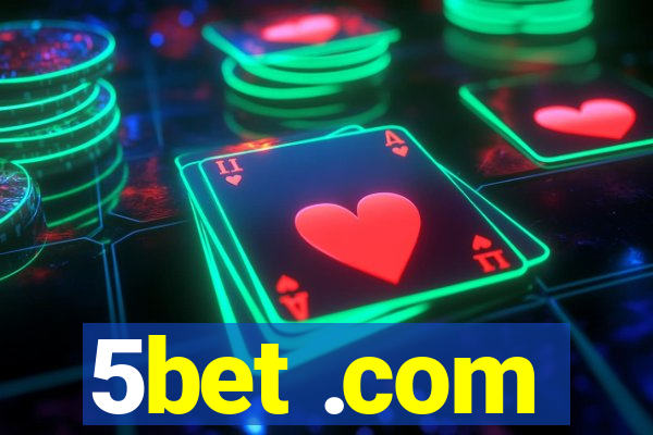 5bet .com