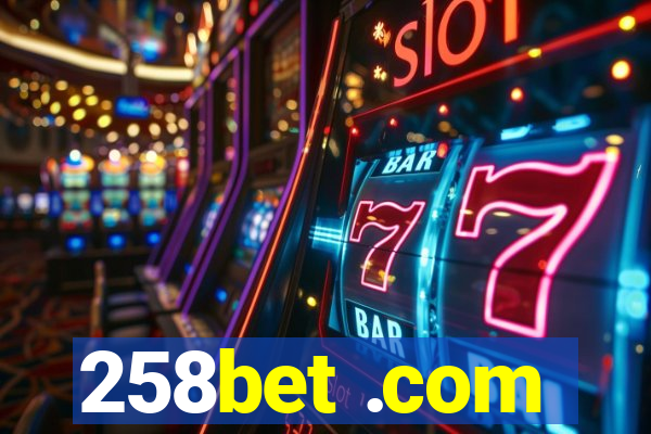 258bet .com