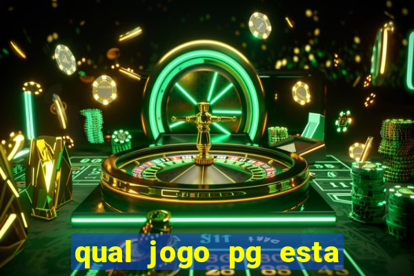 qual jogo pg esta pagando agora