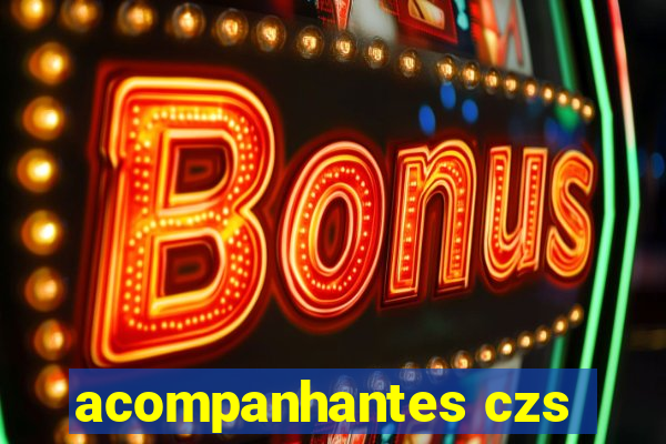 acompanhantes czs