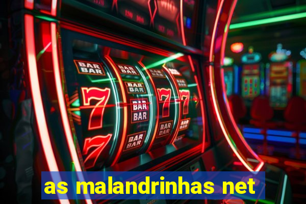 as malandrinhas net