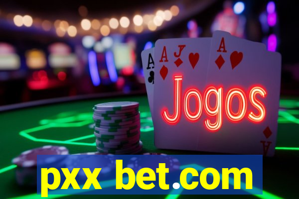 pxx bet.com