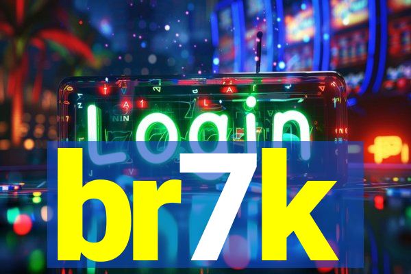 br7k