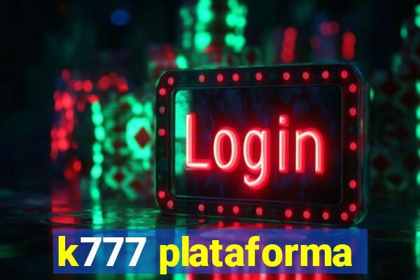 k777 plataforma