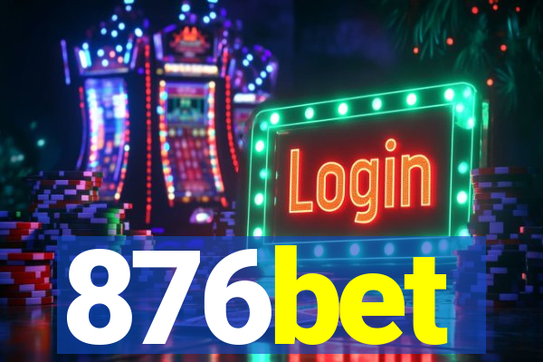 876bet