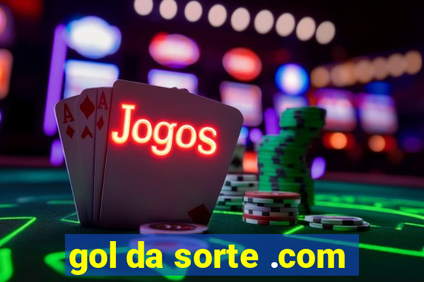 gol da sorte .com