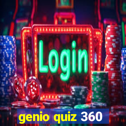 genio quiz 360