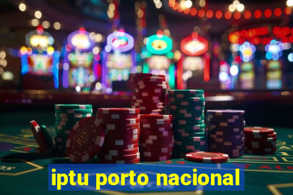 iptu porto nacional