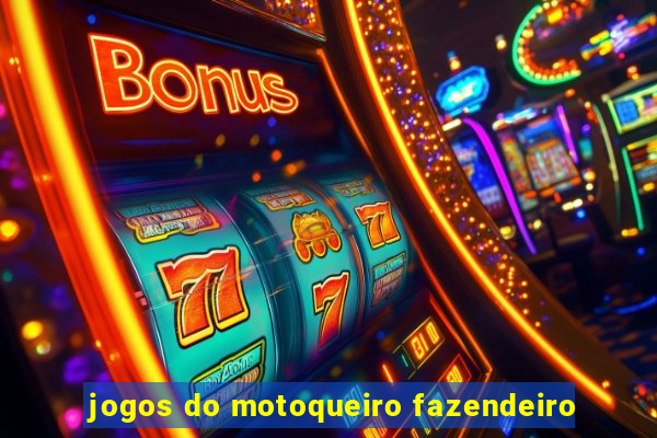 jogos do motoqueiro fazendeiro