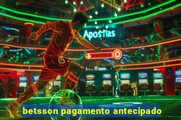 betsson pagamento antecipado