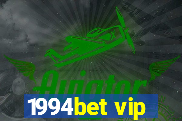 1994bet vip