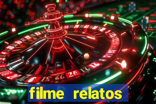 filme relatos selvagens completo dublado