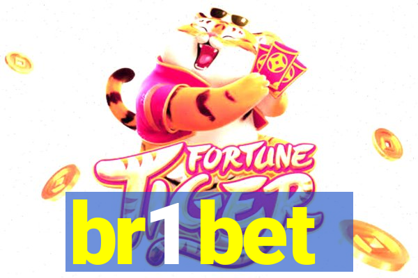 br1 bet