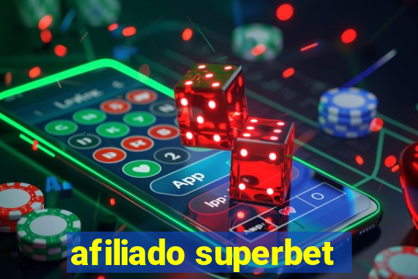 afiliado superbet