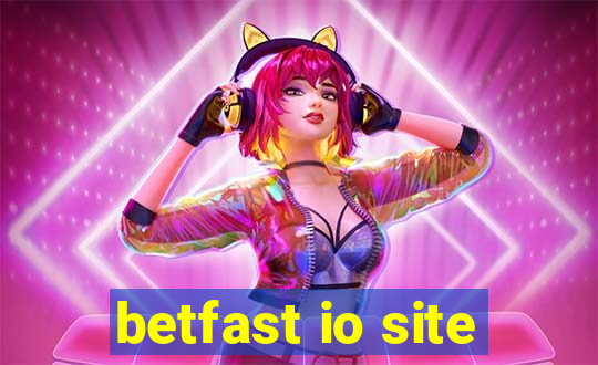 betfast io site