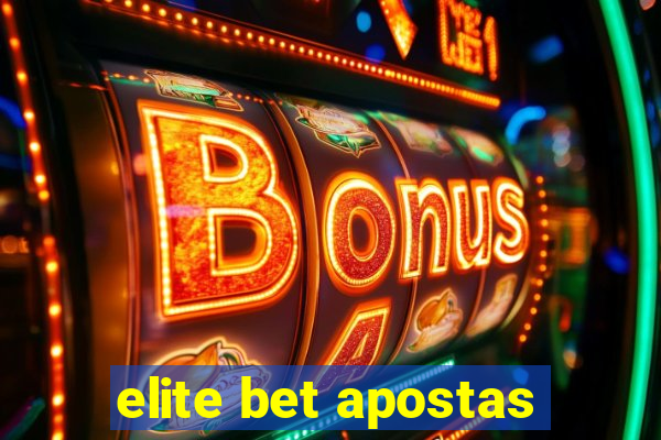 elite bet apostas