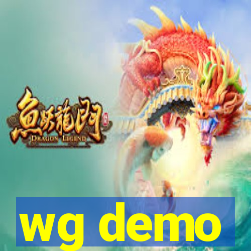 wg demo