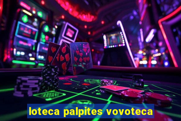 loteca palpites vovoteca