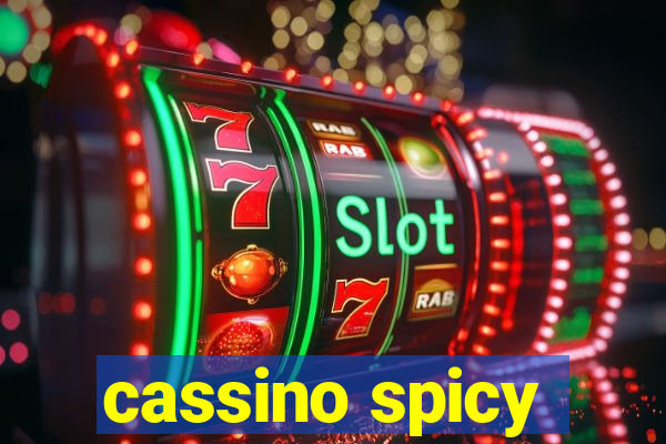 cassino spicy