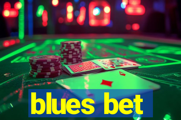 blues bet