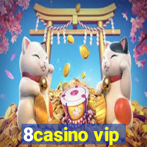 8casino vip