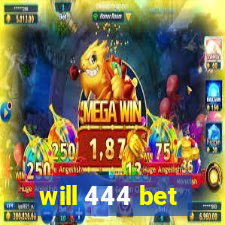 will 444 bet