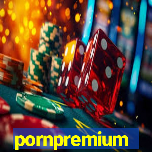 pornpremium