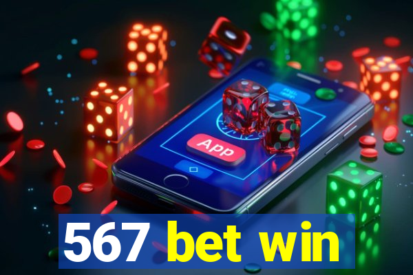 567 bet win