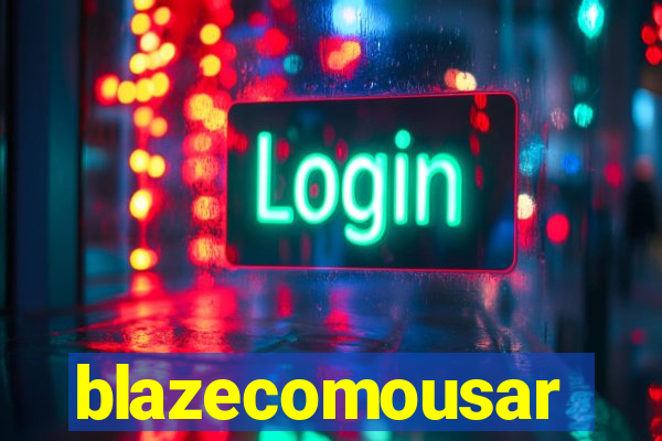 blazecomousar