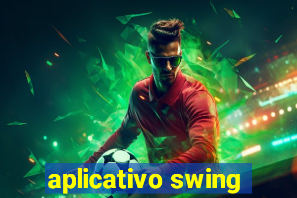 aplicativo swing