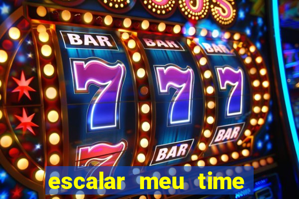 escalar meu time de futebol