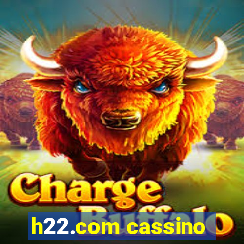 h22.com cassino