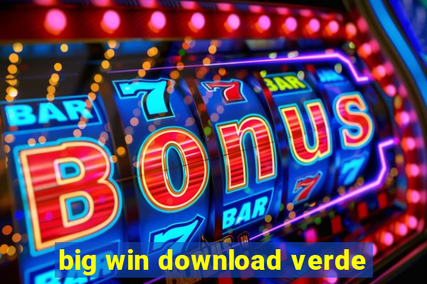 big win download verde