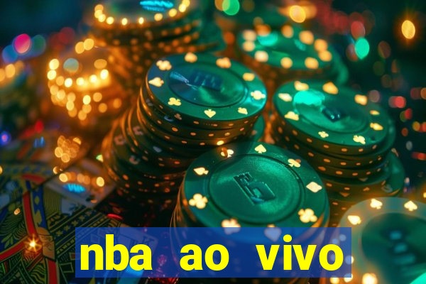 nba ao vivo grátis celular